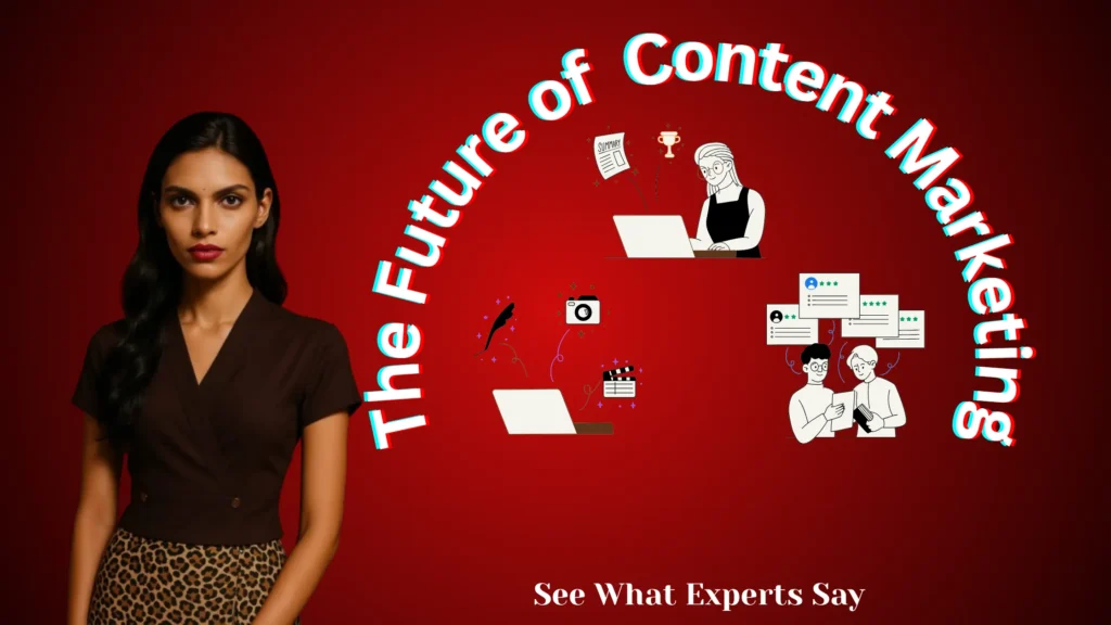 Future of content marketing